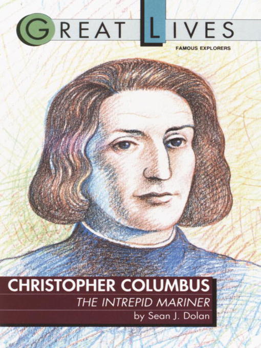 Title details for Christopher Columbus by Sean J. Dolan - Available